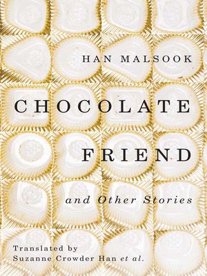 cover image of Chocolate Friend and Other Stories